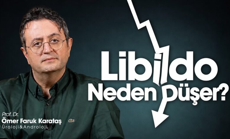 Libido düşüklüğünün gerçek sebebi — Prof. Dr. Ömer Faruk Karataş
